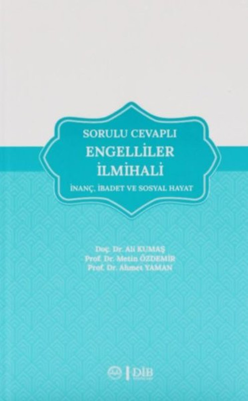 Sorulu Cevaplı Engelliler İlmihali