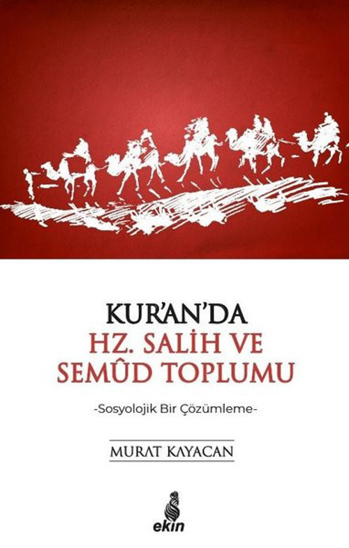 Kur'an'da Hz.Salih ve Semud Toplumu