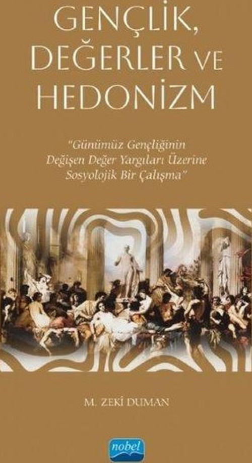 Gençlik, Değerler ve Hedonizm