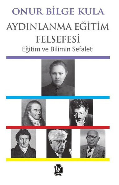 Aydınlanma Eğitim Felsefesi-Eğitim ve Bilimin Sefaleti