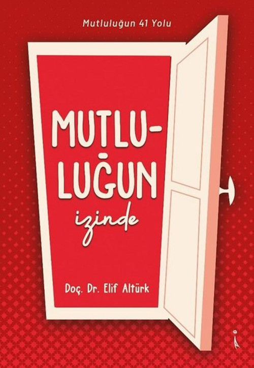 Mutluluğun İzinde