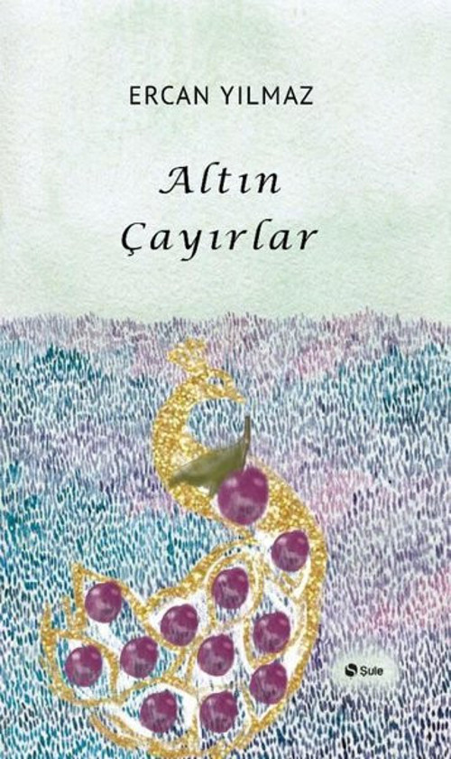Şule Yayınları Altın Çayırlar
