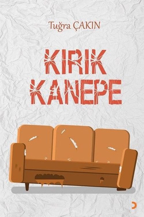 Cinius Yayınevi Kırık Kanepe