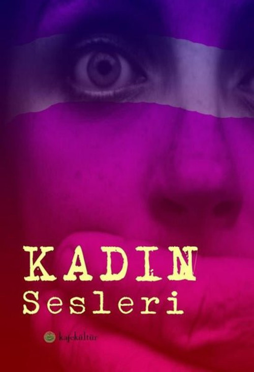 Kafe Kültür Yayıncılık Kadın Sesleri