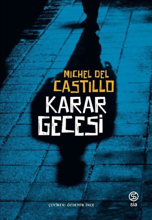 Sia Karar Gecesi