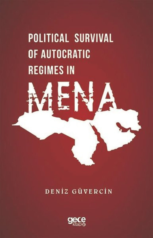 Political Survival of Autocratic Regimes in Mena