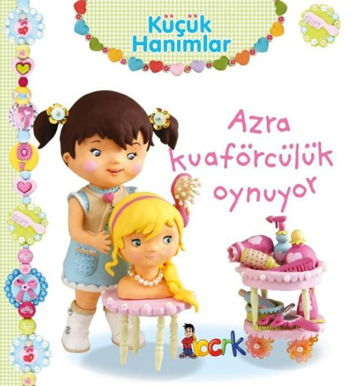 Küçük Hanımlar - Azra Kuaförcülük Oynuyor