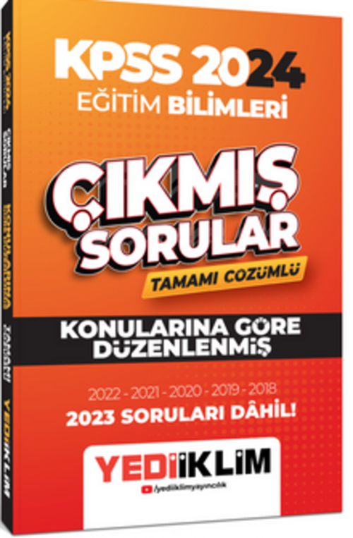 2024 KPSS Eğitim Bilimleri Konularına Göre Tamamı Çözümlü Çıkmış Sorular