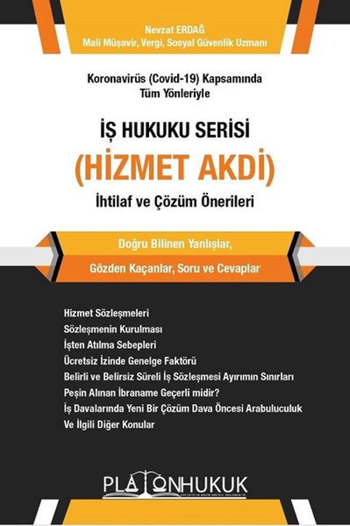 İş Hukuku Serisi Hizmet Akdi