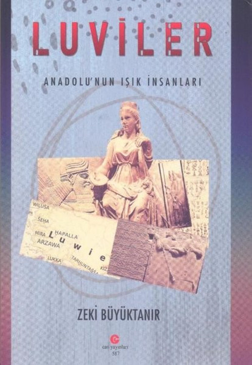 Luviler: Anadolu'nun Işık İnsanları