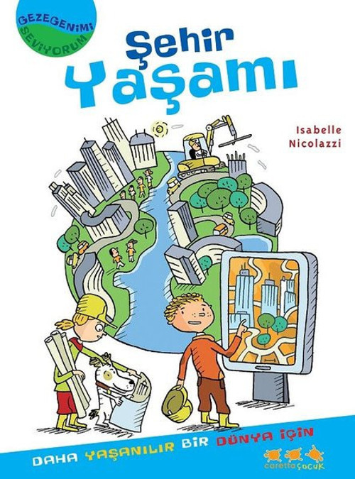 Caretta Çocuk Şehir Yaşamı