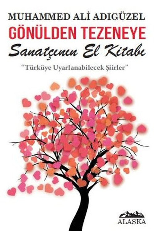 Gönülden Tezeneye Sanatçının El Kitabı