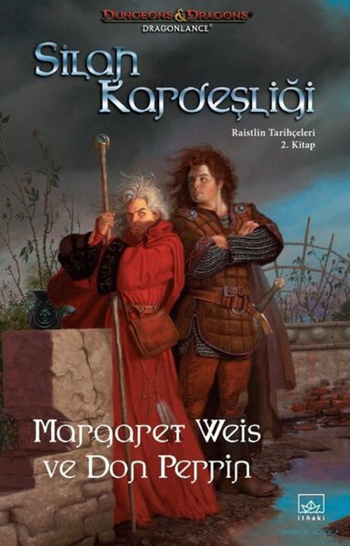 Silah Kardeşliği - Raistlin Tarihçeleri 2.Kitap
