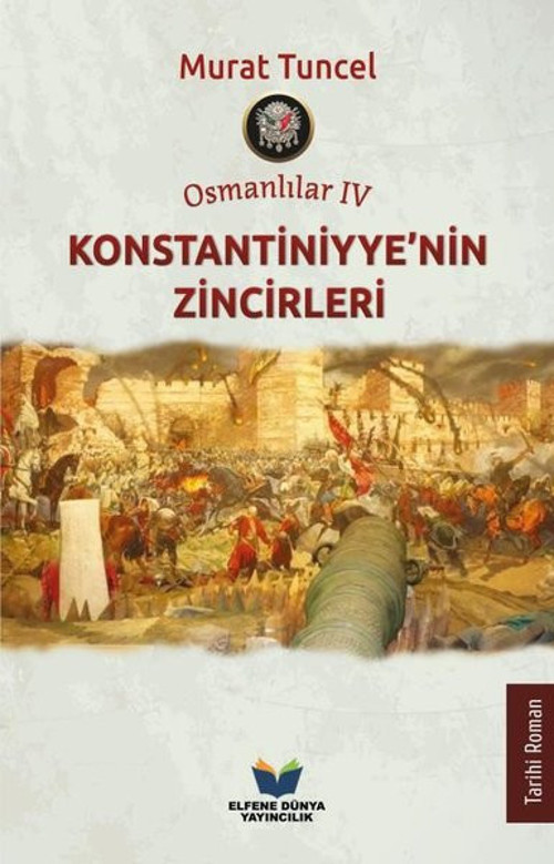 Osmanlılar 4 - Konstantiniyyenin Zincirleri