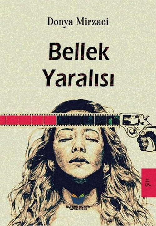 Elfene Dünya Yayıncılık Bellek Yaralısı