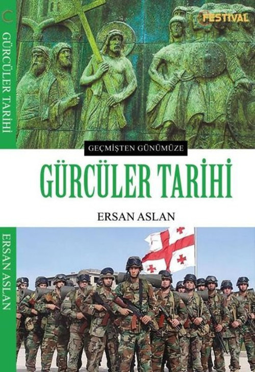 Geçmişten Günümüze Gürcüler Tarihi