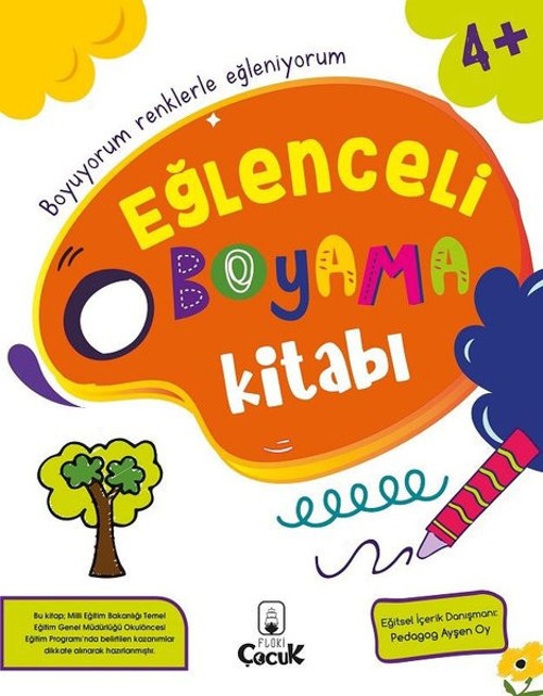 Eğlenceli Boyama Kitabı - 3+ Yaş