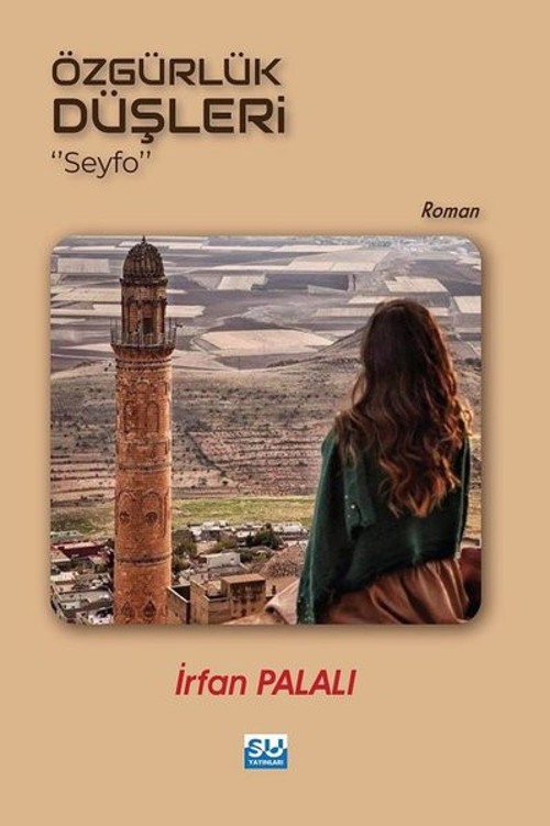 Özgürlük Düşleri Seyfo
