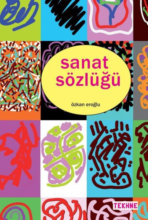 Tekhne Yayınları Sanat Sözlüğü