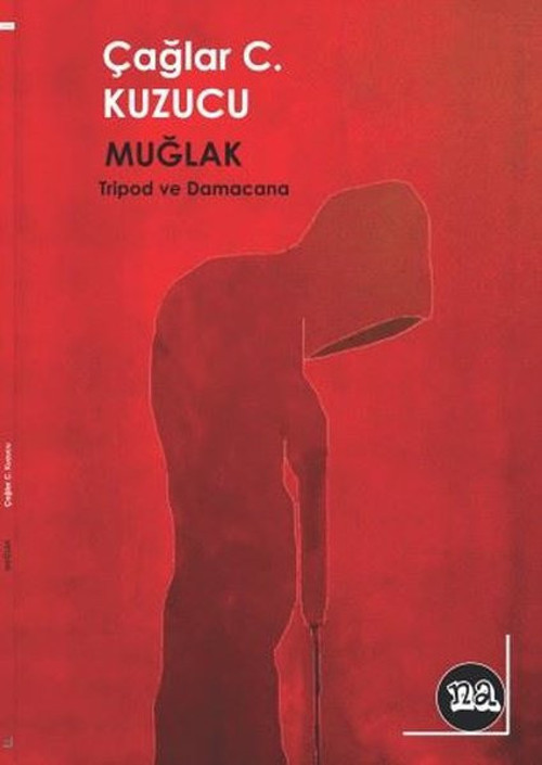 Muğlak - Tripod ve Damacana