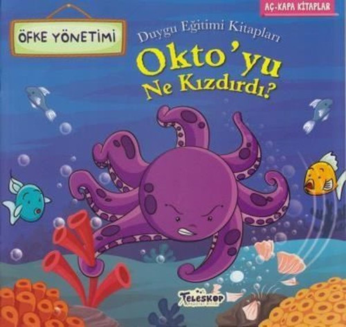 Okto'yu Ne Kızdırdı?
