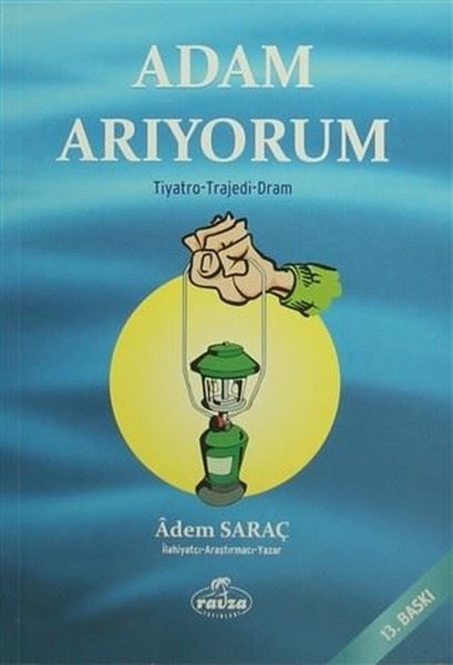 Ravza Yayınları Adam Arıyorum