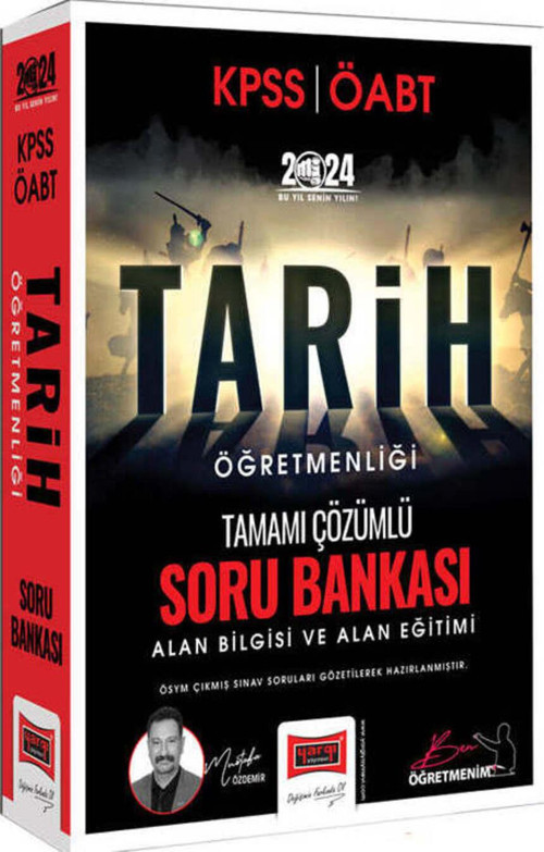 2024 KPSS ÖABT Tarih Öğretmenliği Tamamı Çözümlü Alan Bilgisi ve Alan Eğitimi Soru Bankası