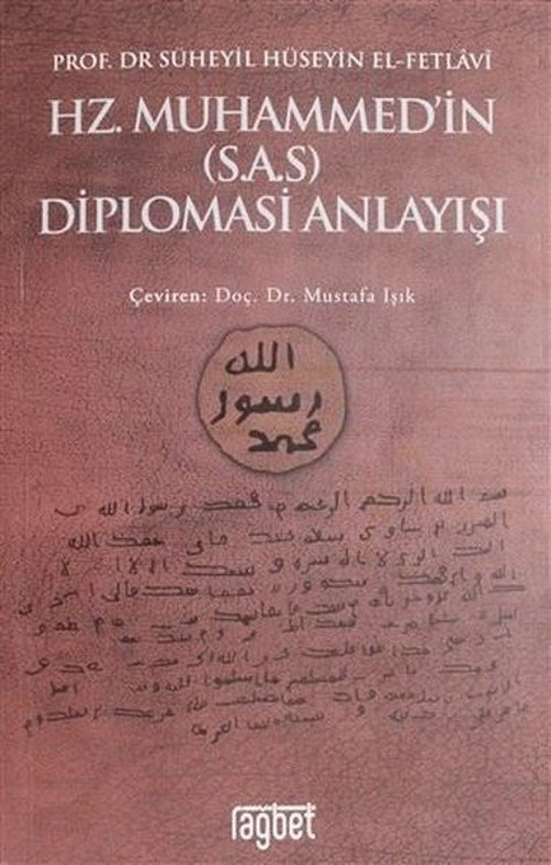 Hz. Muhammed'in (S.A.S) Diplomasi Anlayışı