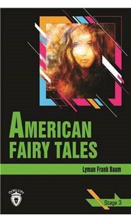 American Fairy Tales - Stage 3