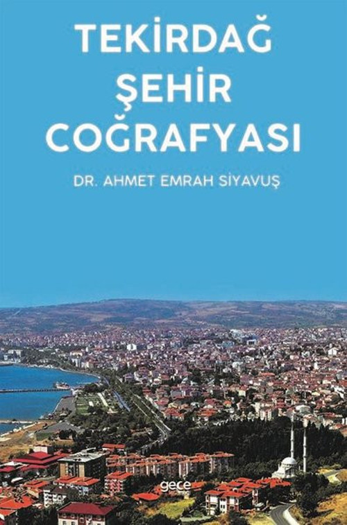 Tekirdağ Şehir Coğrafyası