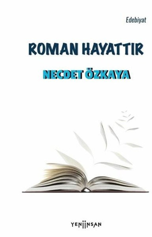 Yeni İnsan Yayınevi Roman Hayattır