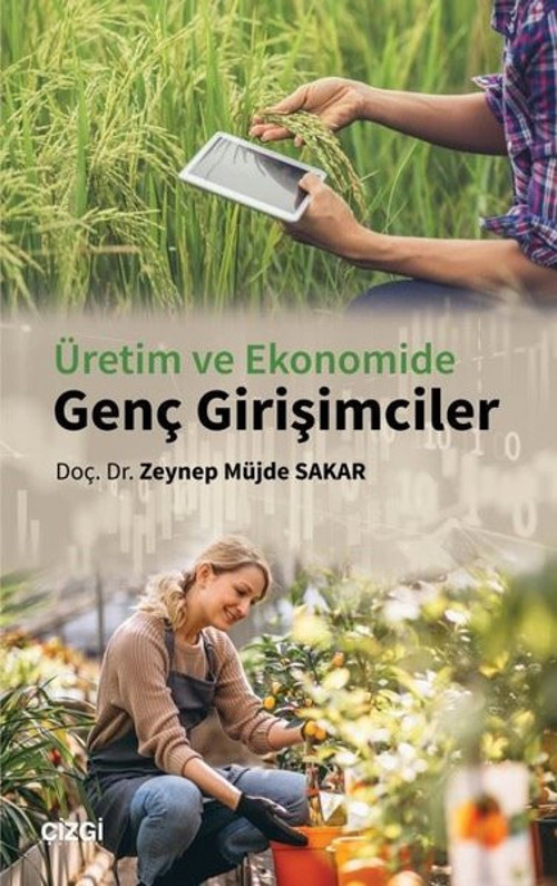 Üretim ve Ekonomide Genç Girişimciler