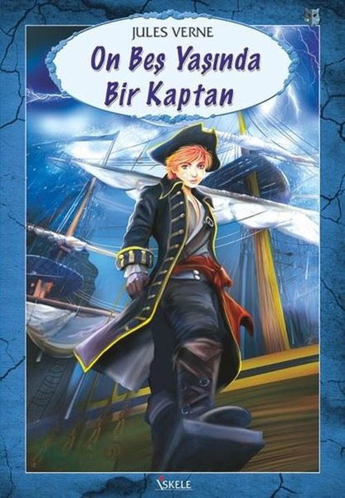 On Beş Yaşında Bir Kaptan