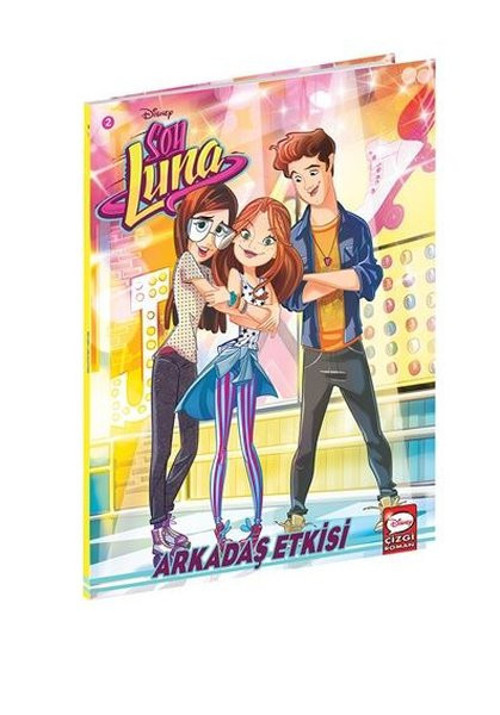 Disney Soy Luna - Arkadaş Etkisi