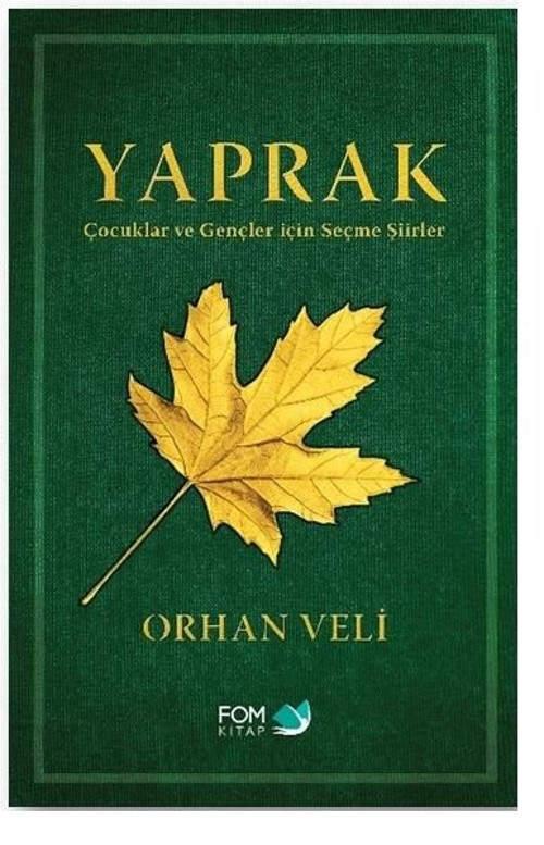 Yaprak - Çocuklar ve Gençler için Seçme Şiirler