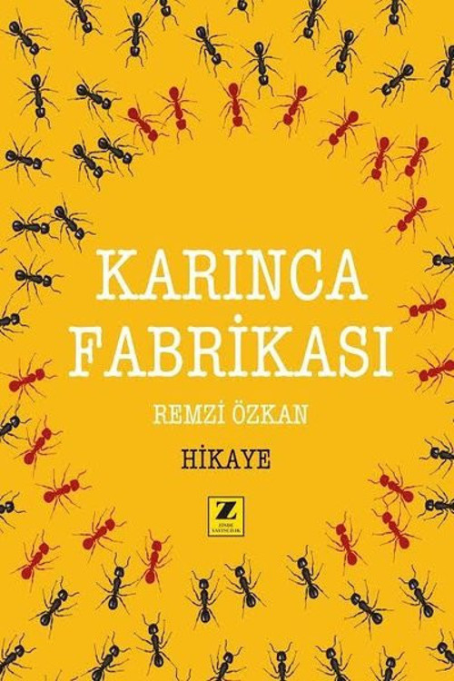 Zinde Yayınevi Karınca Fabrikası