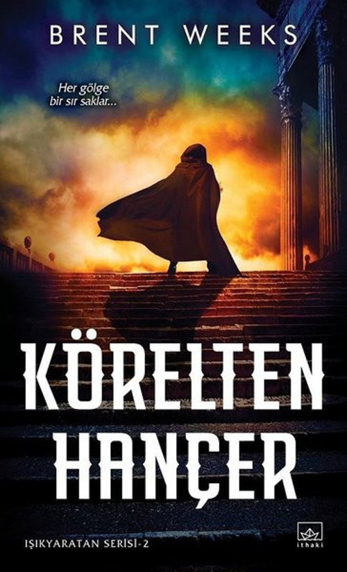 Körelten Hançer: Işıkyaratan Serisi - 2