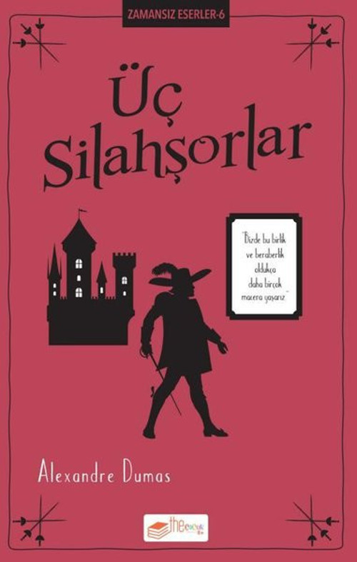 Üç Silahşorlar - Zamansız Eserler 6