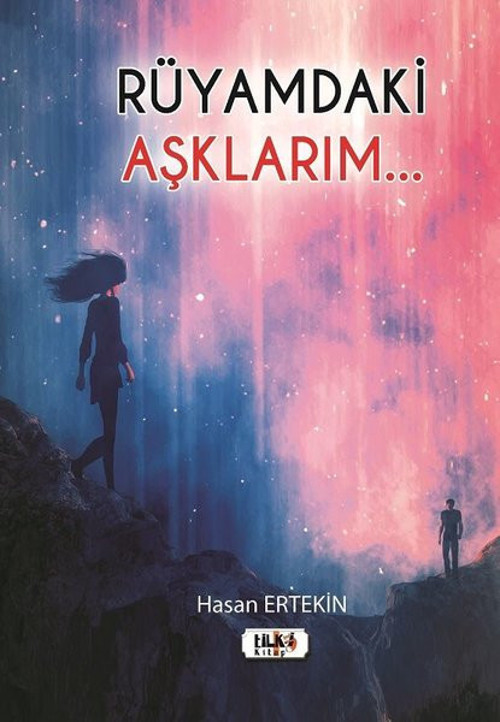 Rüyamdaki Aşklarım