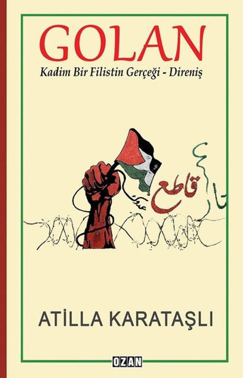 Golan: Kadim Bir Filistin Gerçeği - Direniş