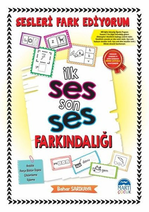 Sesleri Fark Ediyorum - İlk Ses Son Ses Farkındalığı - Etkinlik Kitabı