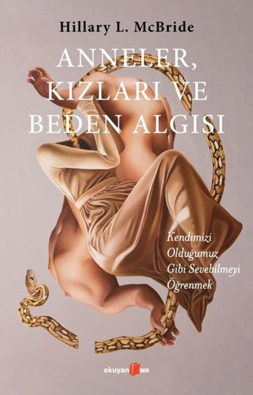 Anneler Kızları ve Beden Algısı