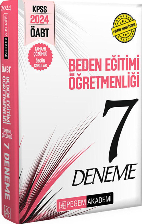 2024 KPSS ÖABT Beden Eğitimi Öğretmenliği Tamamı Çözümlü 7 Deneme