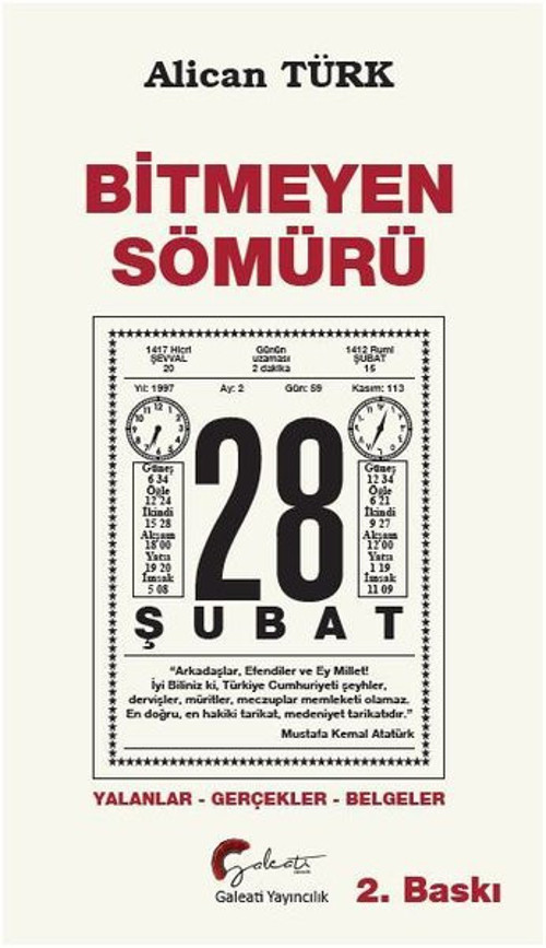 Bitmeyen Sömürü - 28 Şubat: Yalanlar - Gerçekler - Belgeler