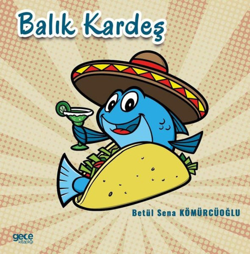 Gece Kitaplığı Balık Kardeş