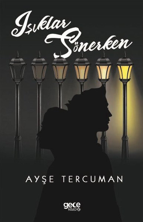 Gece Kitaplığı Işıklar Sönerken