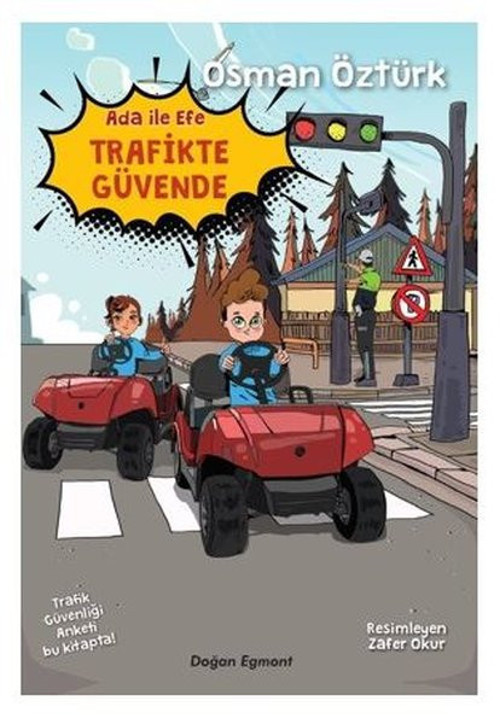 Ada ile EfeTrafikte Güvende