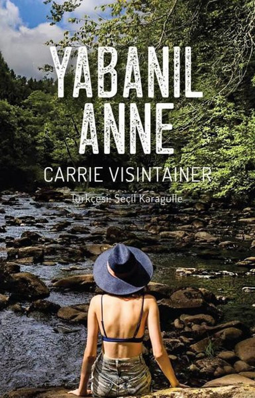 Yeni İnsan Yayınevi Yabanıl Anne
