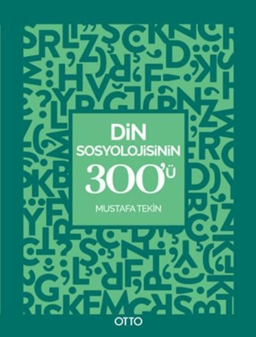 Din Sosyolojisinin 300'ü