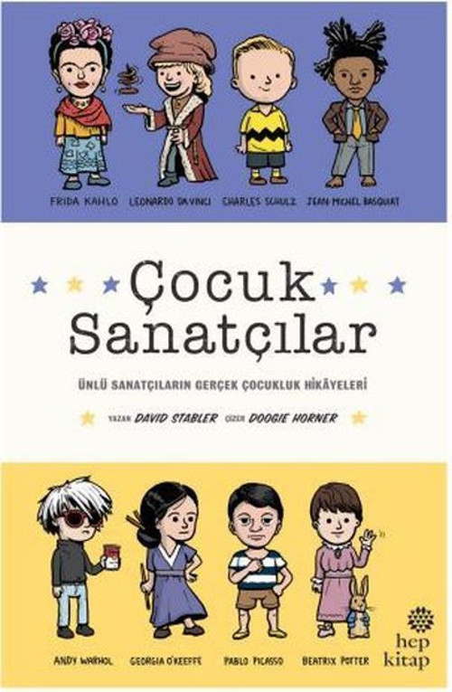 Çocuk Sanatçılar: Ünlü Sanatçıların Gerçek Çocukluk Hikayeleri